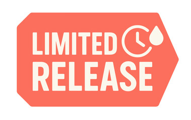 A modern badge promotes a limited release product with a clock and drop icon. Modern flat vector sticker label with icon and badge style, transparent background