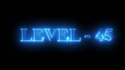 neon level 45 text animation Level Up neon sign , blue color . neon letters spelling out level Up appear on screen display change animation for video black background ... - Powered by Adobe