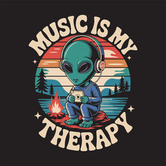 An alien character enjoying music by the campfire with the quote 
