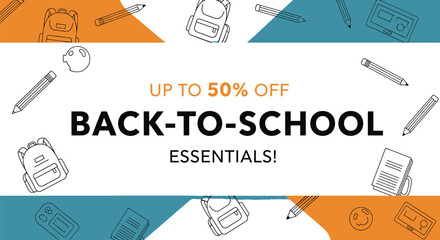 Back to school sale up to fifty percent off school supplies and essentials now