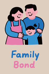 Family Bond Illustration showing parents and child together