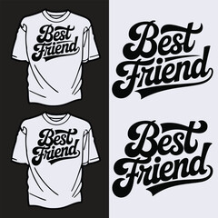 Friendship Day Typography Illustration for T-Shirt Design
