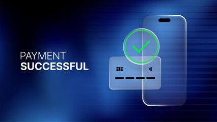 Fototapeta premium Payment successful text with a credit card, a smartphone, and a green checkmark, illustrating mobile transaction security.