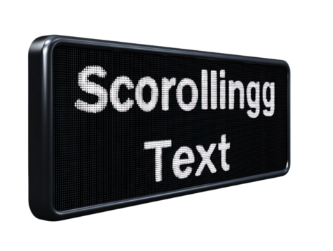 Scrolling Text on Digital Display with Transparent Background, PNG