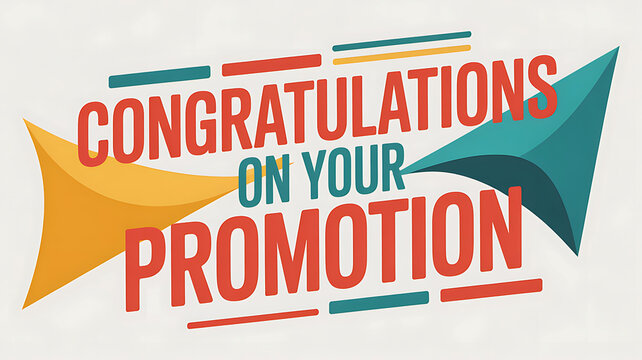 Congratulations on Your Promotion text graphic greeting