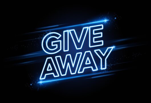 A bright blue neon sign displaying the word giveaway on a dark black background