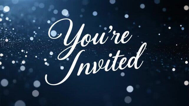 Elegant "You're Invited" lettering with swirl stroke on glowing starry background, suitable for premium events, weddings, or exclusive invitation animations.