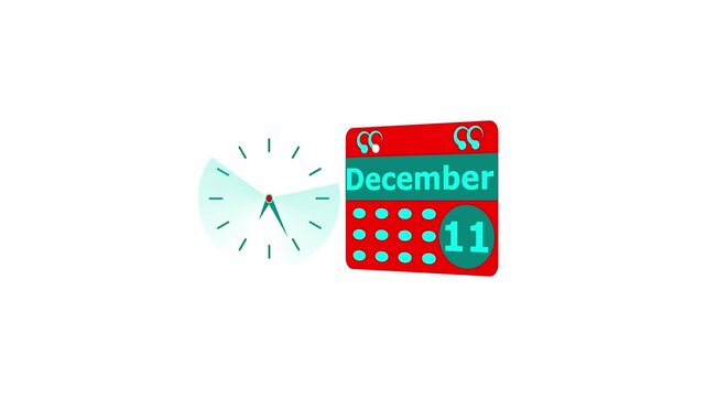 December month 11 date calendar icon and cyan color clock animation. Digital calendar month concept design on White background.