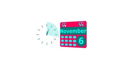 November month 6 date calendar icon and cyan color clock 4k illustration. Digital calendar month concept design on White background.