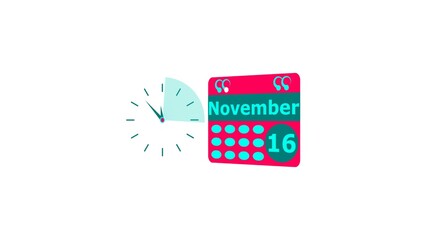 November month 16 date calendar icon and cyan color clock 4k illustration. Digital calendar month concept design on White background.