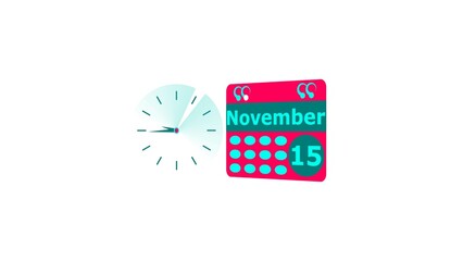 November month 15 date calendar icon and cyan color clock 4k illustration. Digital calendar month concept design on White background.