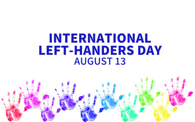 A vibrant illustration for International Left-Handers Day featuring colorful handprints on a white...