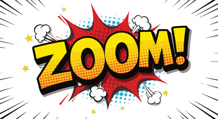Zoom! comic pop art style graphic with bright colors and effects  