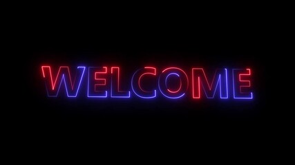 neon glowing welcome text animation in blue and red . modern neon style welcome text on black background . - Powered by Adobe