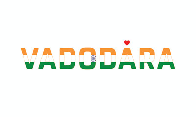 I Love Vadodara, Typographic Design of I Love Vadodara on a white background, Flag Typography of Vadodara with heart, Vector design of I Love Vadodara