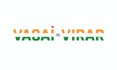 I Love Vasai Virar, Typographic Design of I Love Vasai Virar on a white background, Flag Typography of Vasai Virar with heart, Vector design of I Love Vasai Virar