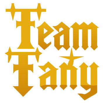 Team fany text in a gothic font with a golden gradient