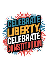 Minimalist Constitution Day Quote Typography T-Shirt Design