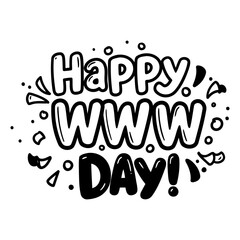Obraz premium Happy WWW Day graphic design, no demographic details, presented in a fun, playful style.