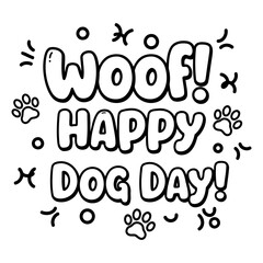 Fototapeta premium Woof! Happy Dog Day graphic design for a social media post.