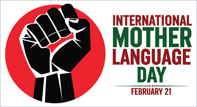 Black raised fist on red circle with international mother language day text vector