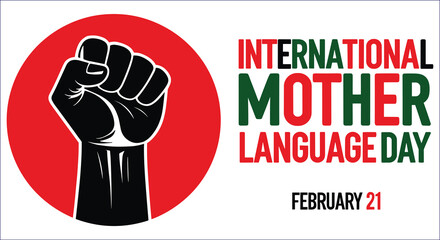 International Mother Language Day celebration with raised fist vector