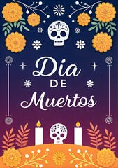 Poster template for dia de muertos holiday, 
Illustration for dia de muertos holiday, Hand drawn flat dia de muertos background