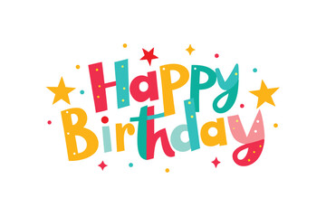 Fototapeta premium Cute and festive Happy Birthday text art with stars and confetti vector art illustration