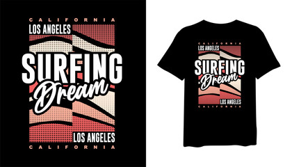 Los Angeles t-shirt design. urban style t shirt design. t-shirt design vector for print. Surfing logo design vector illustration. quotes for t shirt