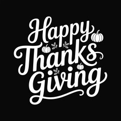 Happy Thanksgiving Typography with Pumpkins and Autumn Leaves Vector .