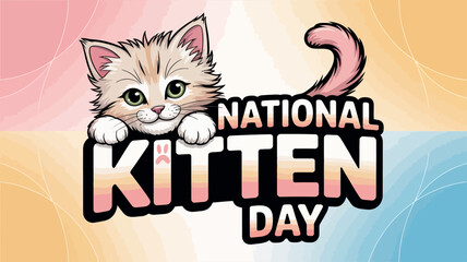 National Kitten Day Cute Cat Illustration with Playful Typography and Pastel Background
