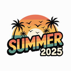 Fototapeta premium Vintage Summer 2025 Logo Design with Sunset, Palm Trees, and Retro Typography