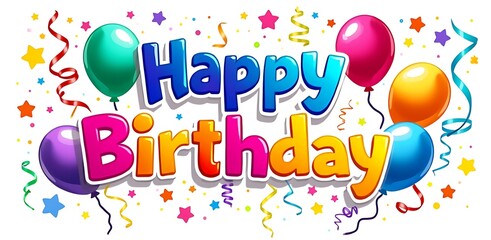 Colorful Happy Birthday text with balloons and confetti celebration party image