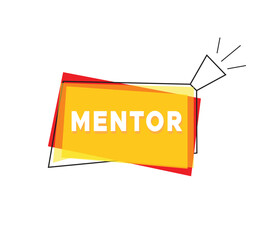 mentor banner for announce vector design megaphone icon and colorful element isolated on white background, business concept web graphic template.
