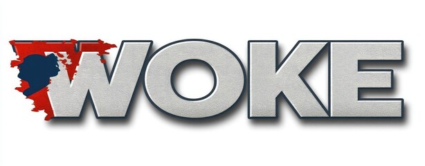 Gray text with the word "WOKE