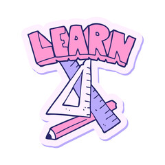 sticker of a cartoon pencil and ruler under Learn symbol in bright neon color