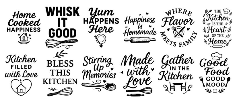 Kitchen Quote Bundle Clipart — Home Cooked Happiness, Whisk It Good, Yum Happens Here, Made with Love, Kitchen Blessings, Family and Food Sayings