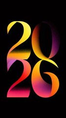 Obraz premium Stylized number 2026 with gradient colors on a black background, representing the new year. Modern graphic design for celebration.