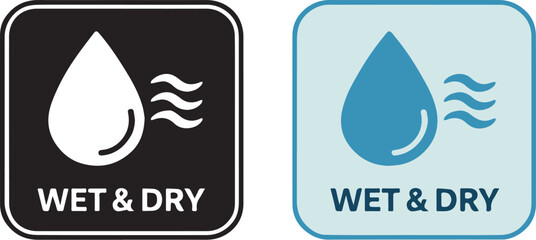 Wet and Dry sign with water drop icon