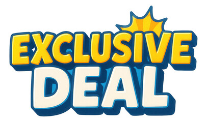 Bold bubble sticker with EXCLUSIVE DEAL in vibrant comic style, dynamic promotion offer on transparent background.