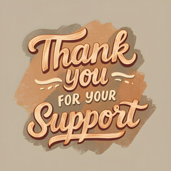 Thank You for Your Support A Hand-Lettered Gratitude Illustration