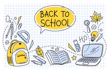 Back to school banner. Set of school supplies. Template of a school poster with hand drawn accessories. Education, learning, knowledge concept. Vector illustration