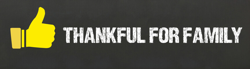 Thankful For Family	
