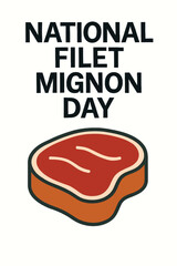 national filet mignon day vector, filet mignon illustration, gourmet steak vector, filet mignon food art, steak celebration graphic, fine dining steak design, 