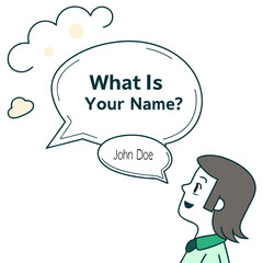 Person asking name in speech bubble with clouds question