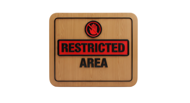 Wooden restricted area sign with hand symbol indicating access is not permitted