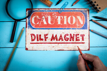 Humorous Warning Sign with Phrase “DILF Magnet” on Vibrant Background