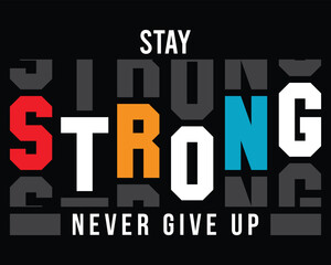 Motivational Typography T-Shirt Design