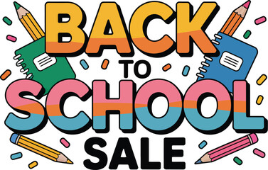 Colorful back to school sale design with pencils and notebooks on a light gray background design