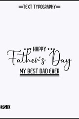 Happy Father's Day Modern Typography Text Design Element Vertical Template